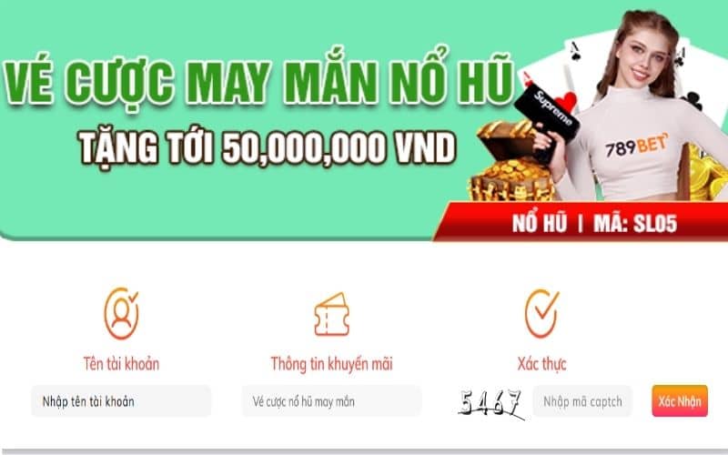 Cách thức nhận khuyến mãi vé cược may mắn nổ hũ Cách thức nhận khuyến mãi vé cược may mắn nổ hũ